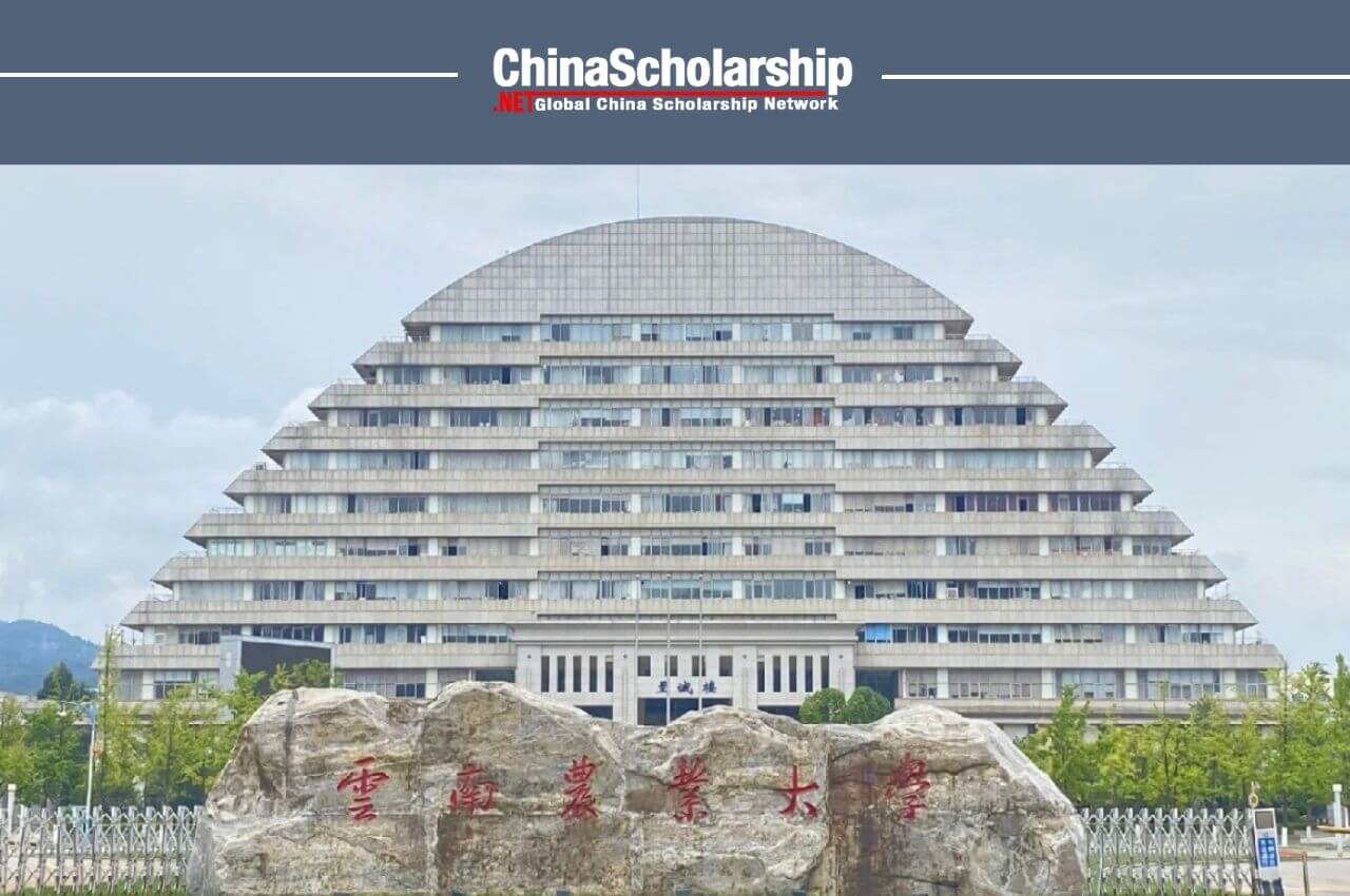 2023 Application for International Students Scholarship Yunnan Agricultural University